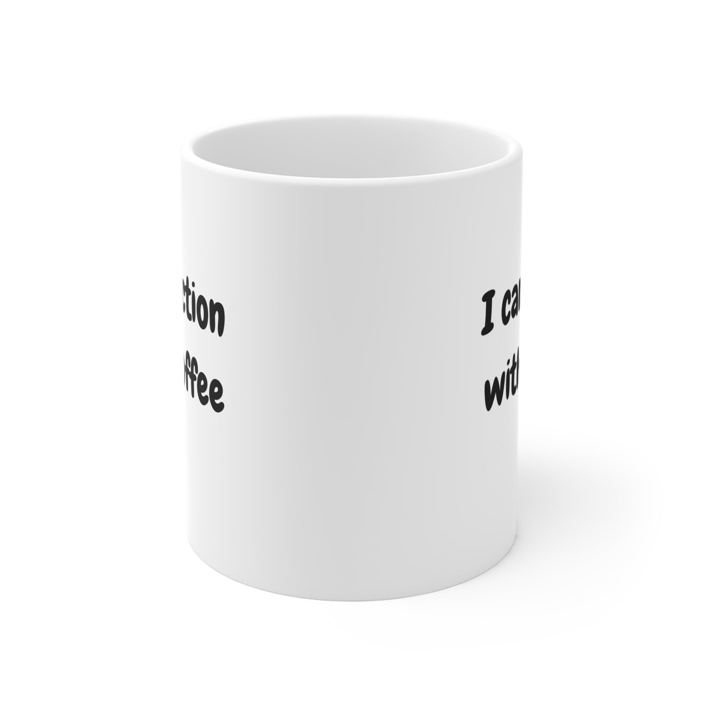 Funny Coffee Mug - "I Can't Function Without Coffee" - Perfect Gift for Coffee Lovers